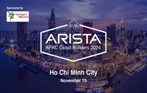 Arista Cloud Builder event - Sheraton Hochiminh 15thNov2024